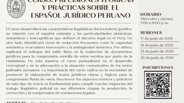 cURSO Precisiones teóricas y prácticas sobre el español jurídico peruano